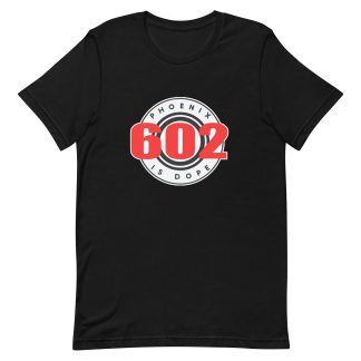 Phoenix Is Dope 602 T-shirt